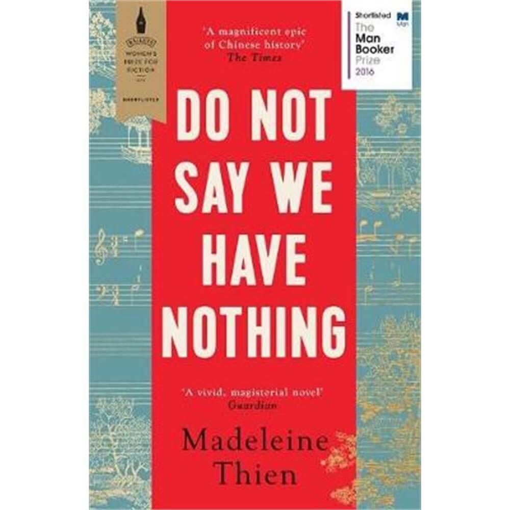 Do Not Say We Have Nothing (Paperback) - Madeleine Thien